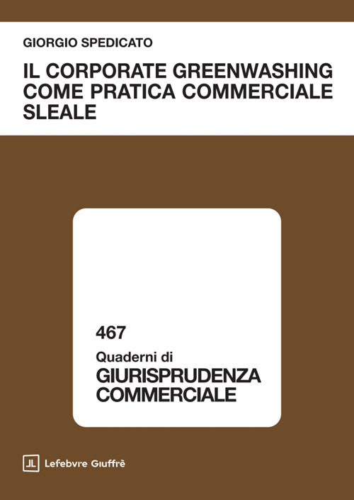 Il corporate greenwashing come pratica commerciale sleale
