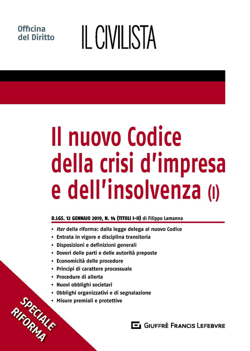 Il nuovo codice della crisi d'impresa e dell'insolvenza