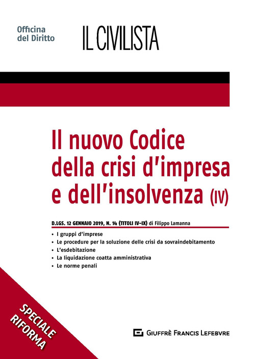 Il nuovo codice della crisi d'impresa e dell'insolvenza