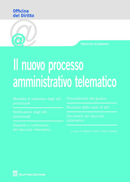 Il nuovo processo amministrativo telematico