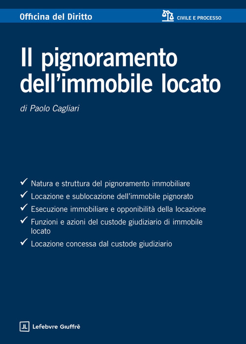 Il pignoramento dell'immobile locato