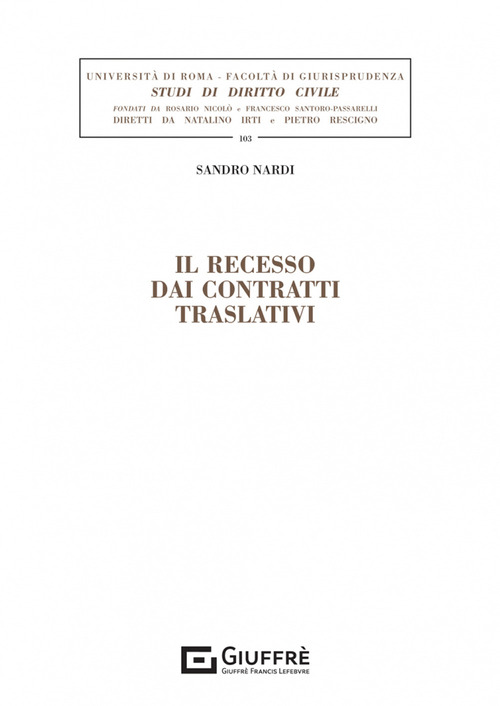 Il recesso dai contratti traslativi