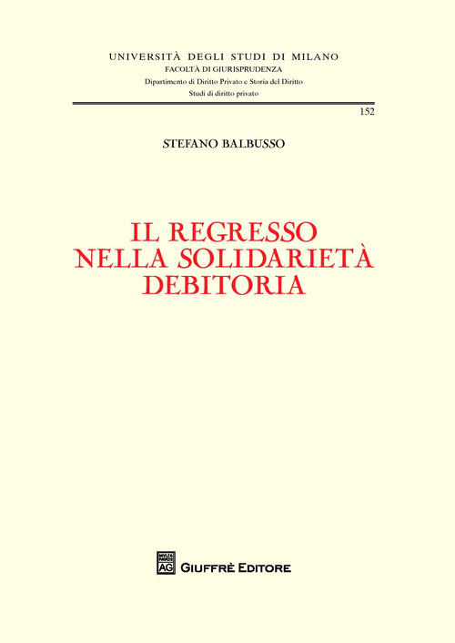 Il regresso nella solidarietà debitoria