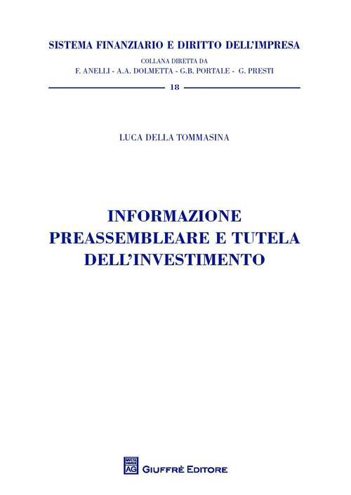 Informazione preassembleare e tutela dell'investimento
