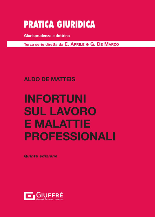 Infortuni sul lavoro e malattie professionali