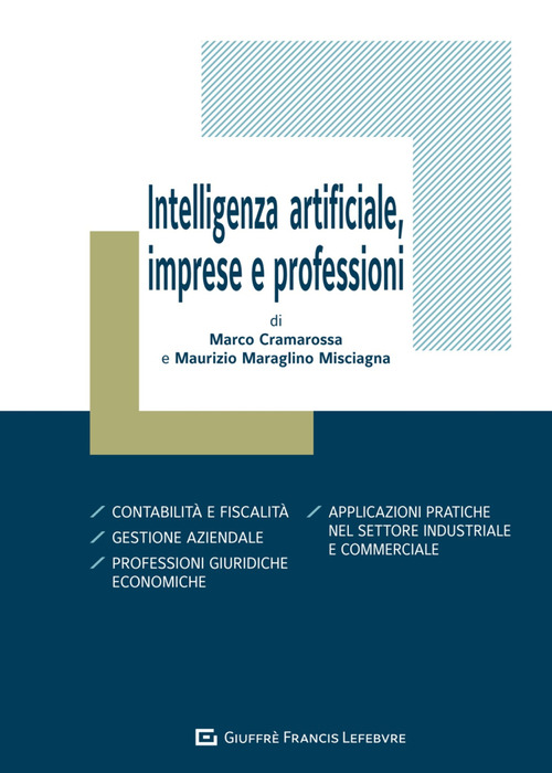 Intelligenza artificiale, imprese e professioni