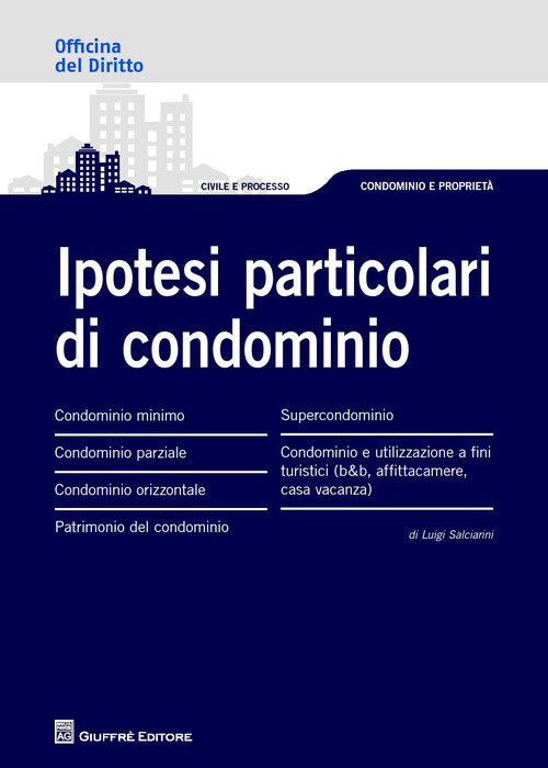 Ipotesi particolari di condominio