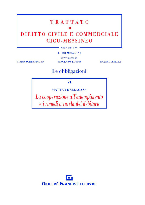La cooperazione all'adempimento e i rimedi a tutela del debitore