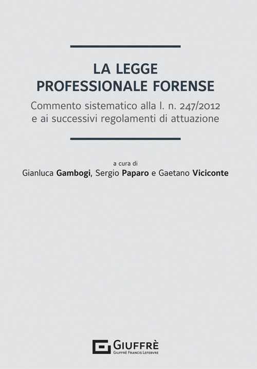 La legge professionale forense