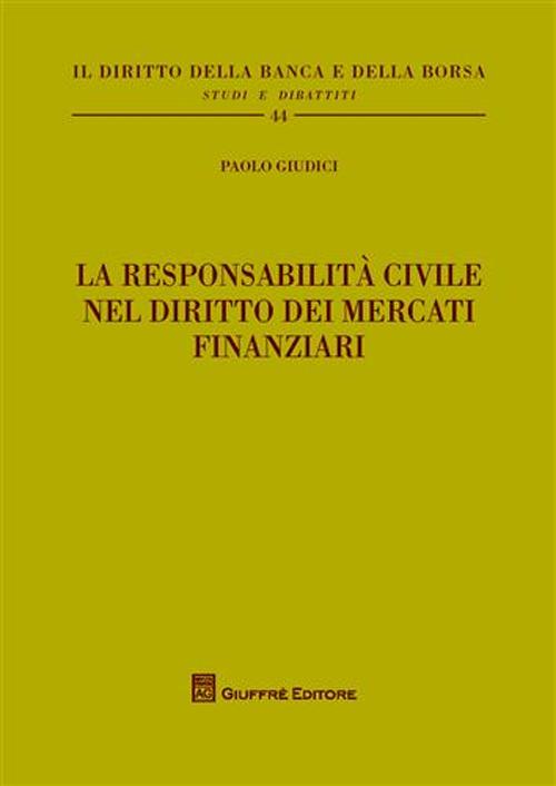 La responsabilità civile nel diritto dei mercati finanziari