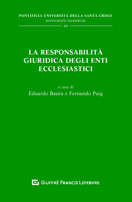 La responsabilità giuridica degli enti ecclesiastici