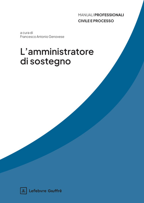 L'amministratore di sostegno