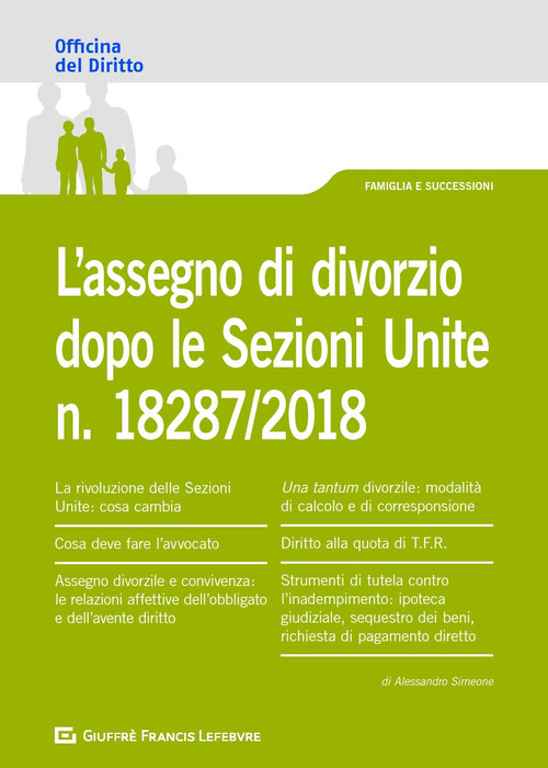 L'assegno di divorzio dopo le Sezioni Unite n.18287/2018