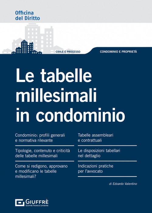 Le tabelle millesimali in condominio