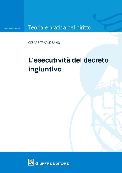 L'esecutività del decreto ingiuntivo