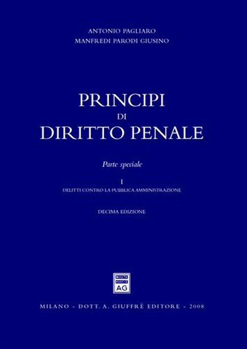 Principi di diritto penale. Parte speciale