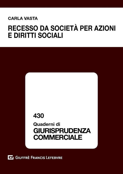 Recesso da societ&agrave; per azioni e diritti sociali