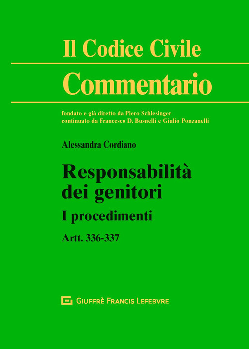 Responsabilità dei genitori. I procedimenti. Artt. 336-337 c.c.