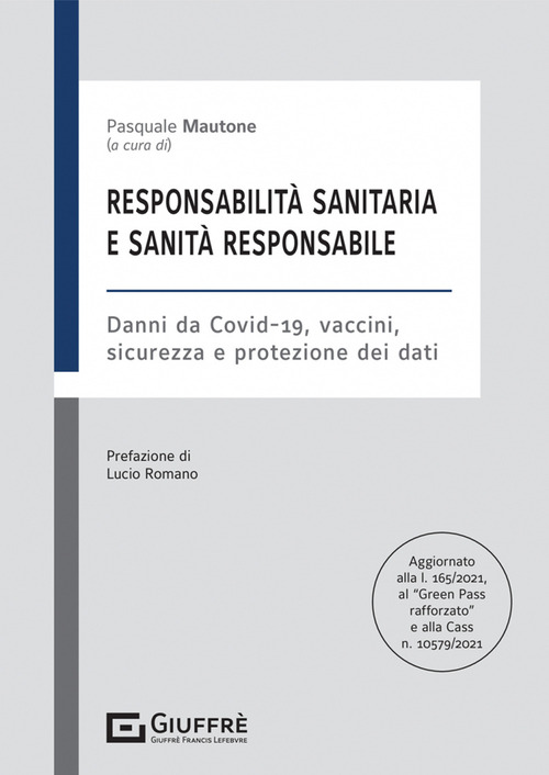 Responsabilit&agrave; sanitaria e sanit&agrave; responsabile