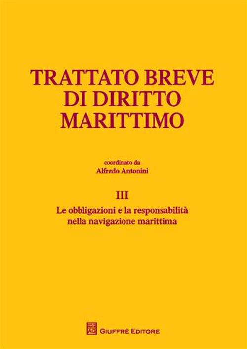 Trattato breve di diritto marittimo