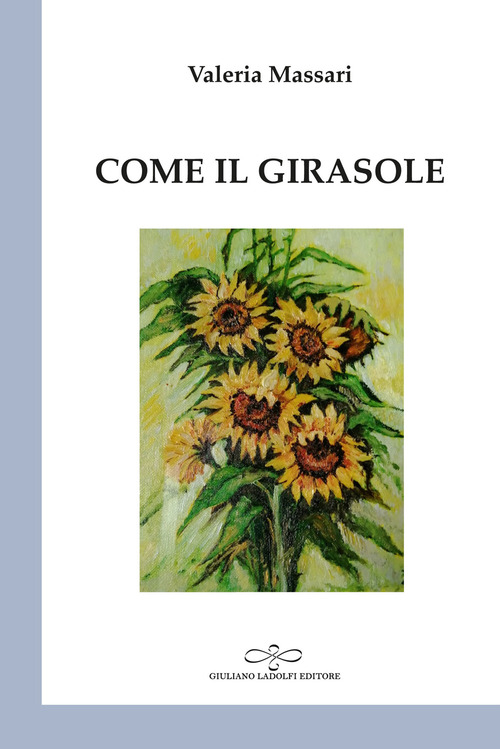 Come il girasole
