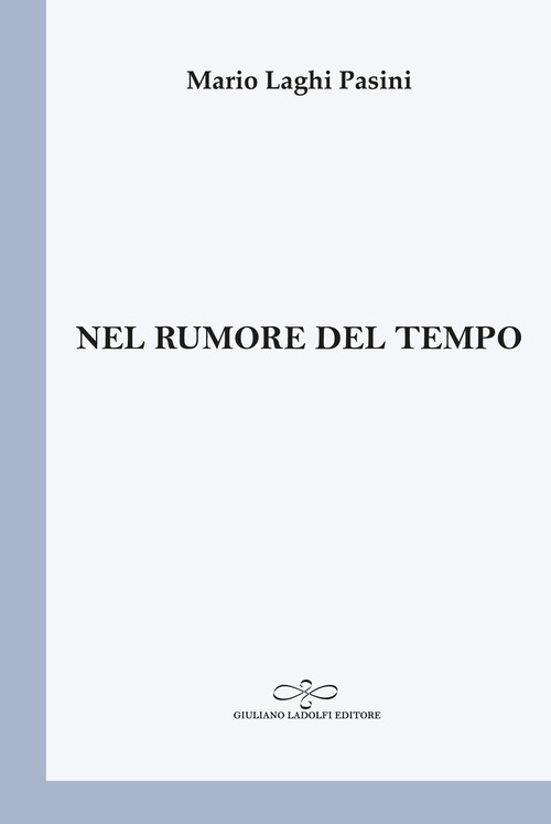 Nel rumore del tempo