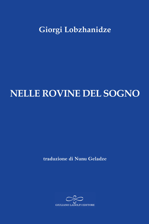 Nelle rovine del sogno