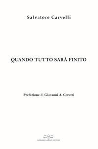 Quando tutto sar&agrave; finito