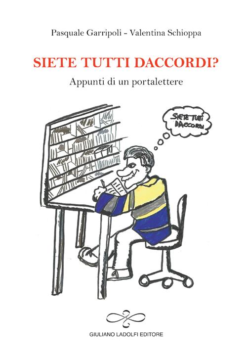 Siete tutti daccordi? Appunti di un portalettere
