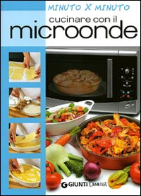 Cucinare con il microonde