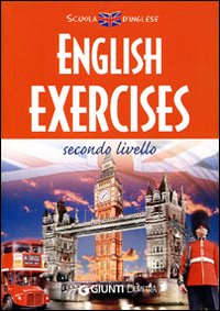 English exercises. Secondo livello