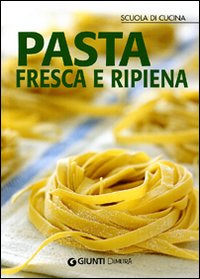 Pasta fresca e ripiena