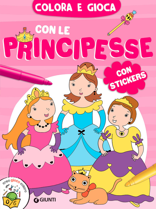 Colora e gioca con le principesse. Con adesivi