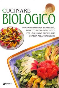 Cucinare biologico