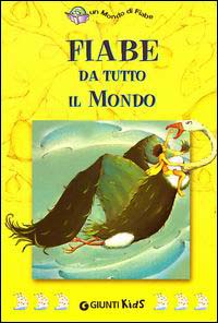 Fiabe da tutto il mondo