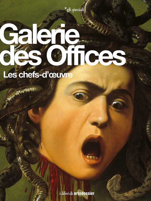 Galerie des Offices. Les chefs-d'oeuvre