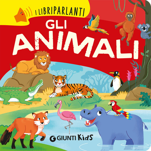 Gli animali. I libri parlanti