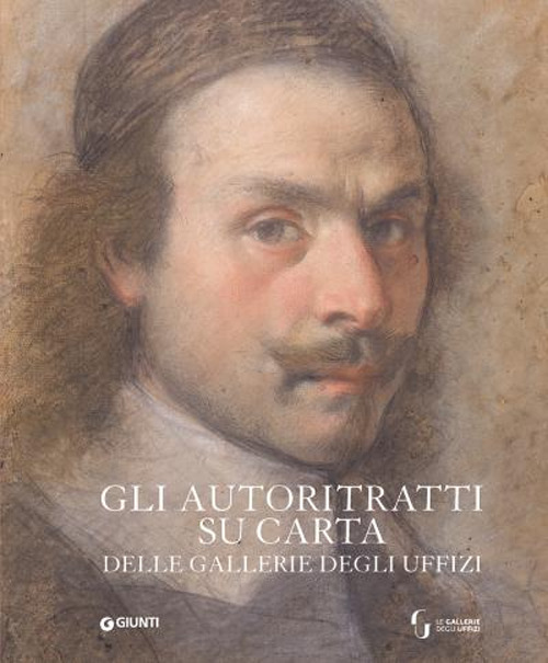 Gli autoritratti su carta delle Gallerie degli Uffizi
