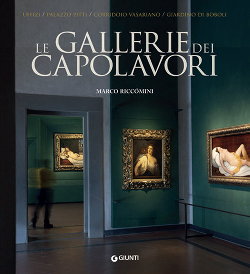 Gli Uffizi e Palazzo Pitti