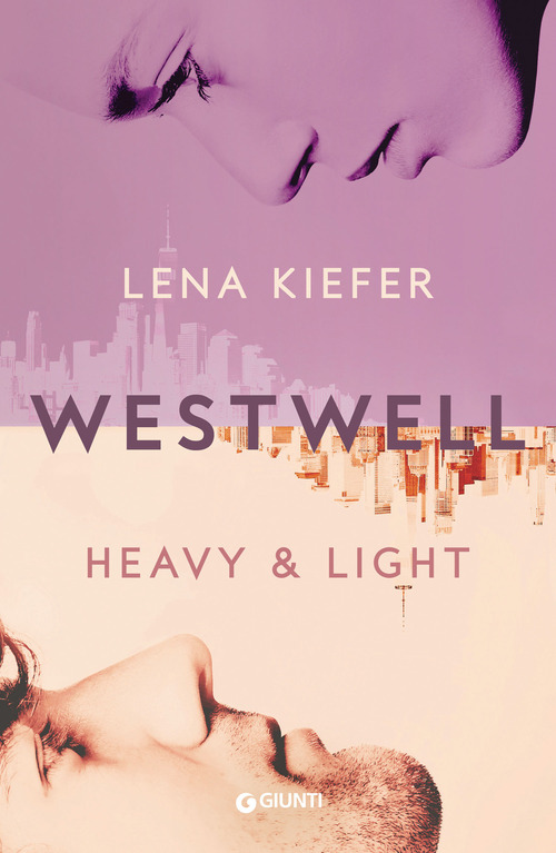 Heavy & light. Westwell. Ediz. italiana
