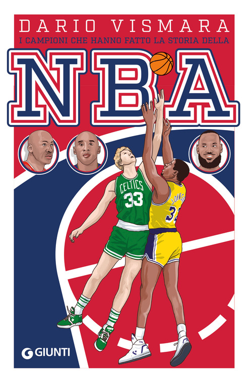 I campioni che hanno fatto la storia della NBA