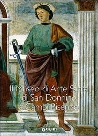 Il Museo di arte sacra di San Donnino a Campi Bisenzio