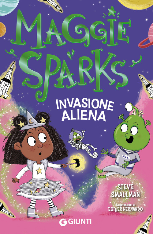Invasione aliena. Maggie Sparks