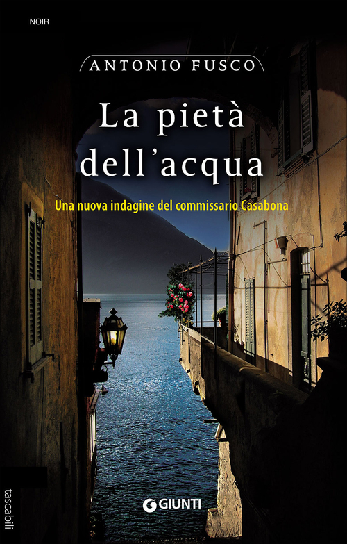 La pietà dell'acqua. Una nuova indagine del commissario Casabona