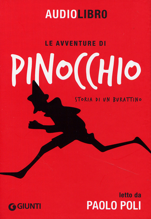 Le avventure di Pinocchio. Storia di un burattino letto da Paolo Poli