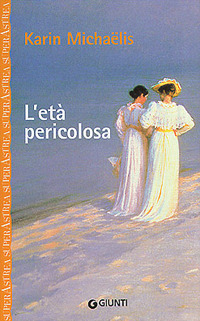 L'età pericolosa