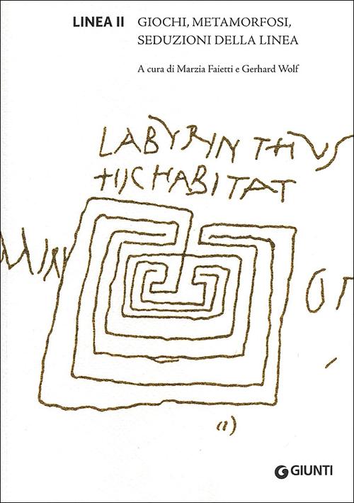 Linea II. Giochi, metamorfosi, seduzioni della linea. Ediz. italiana, inglese, tedesca