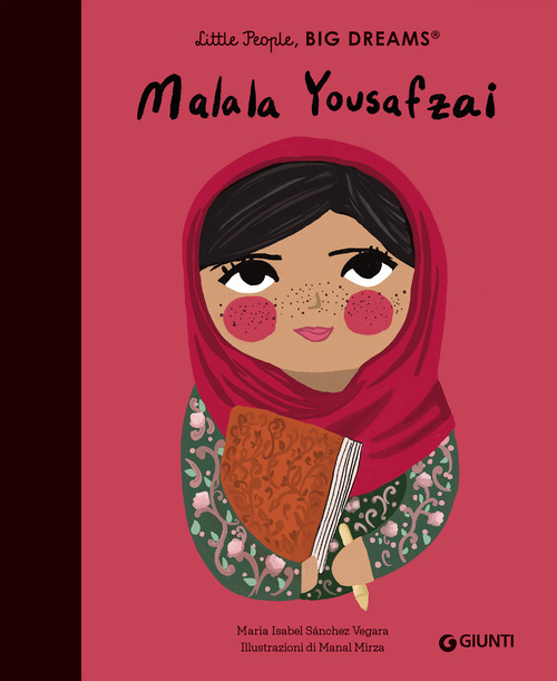 Malala Yousafzai. Little people big dreams