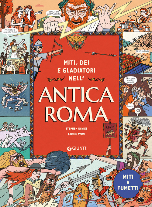 Miti dei e gladiatori nell'Antica Roma