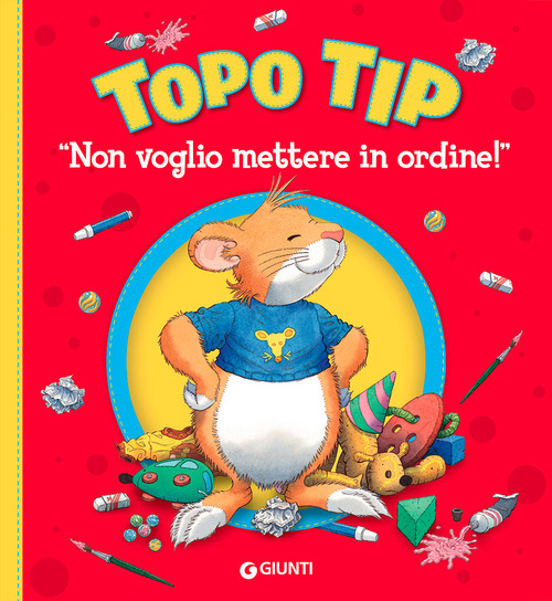 Non voglio mettere in ordine! Topo Tip